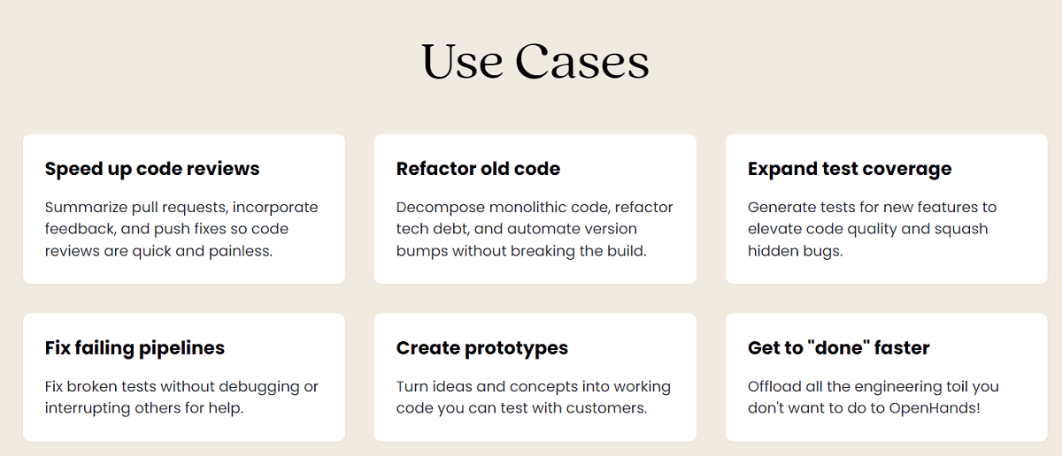 OpenHands they can modify code, run commands, browse the web, call APIs