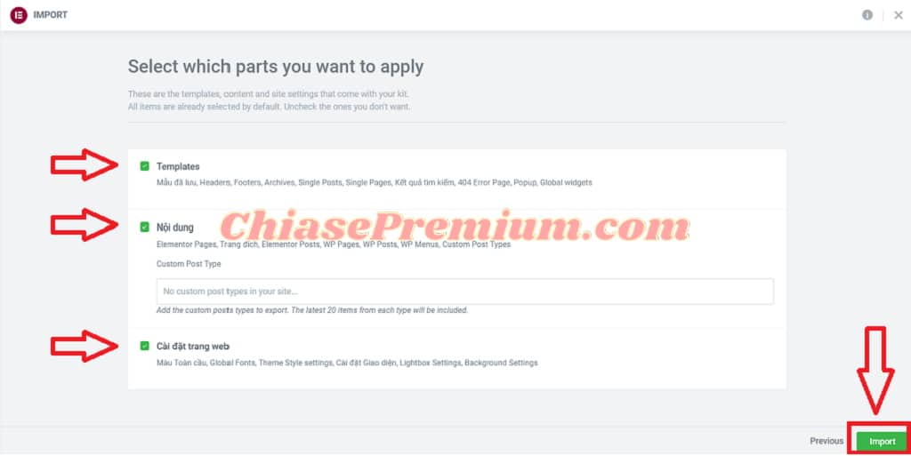 Tick vào các phần mà bạn muốn sử dụng cho website của mình và nhấn nút “Import” để bắt đầu điều chỉnh web.