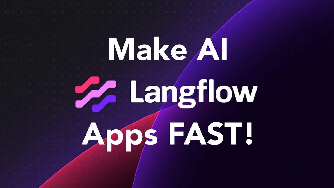 Langflow là gì? Tìm hiểu nhanh về Langflow và Ứng dụng.