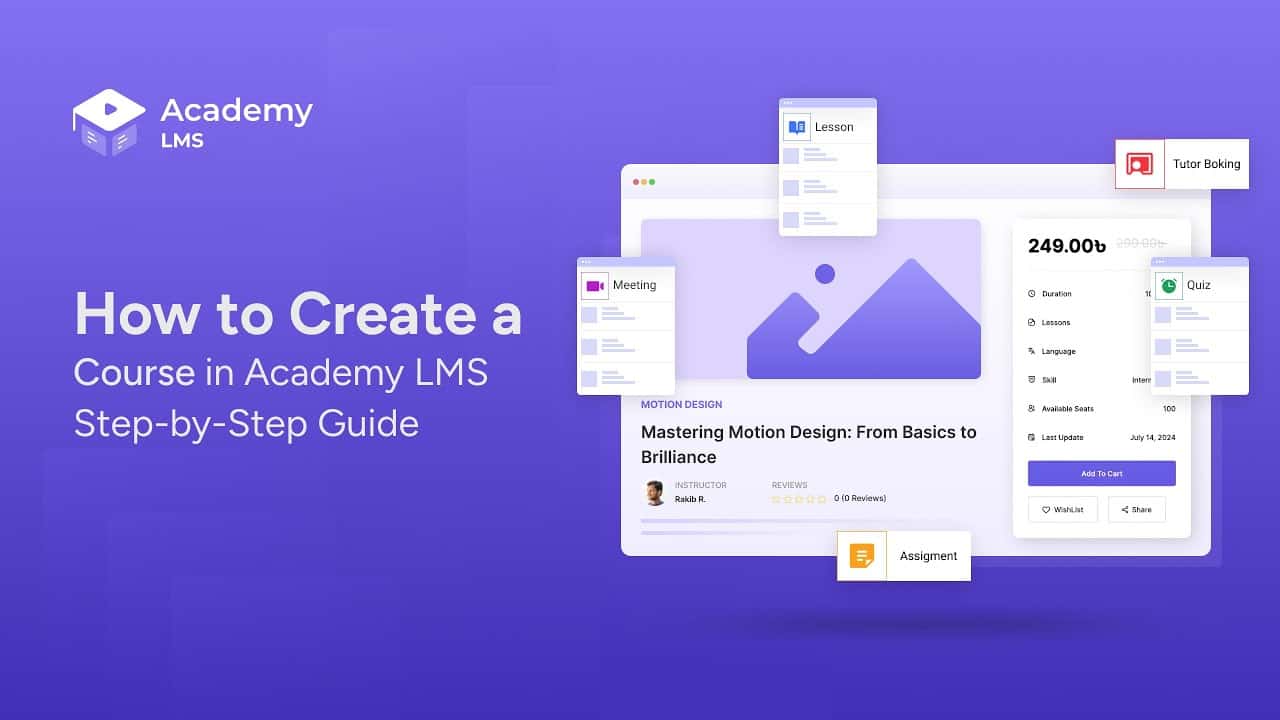 ACADEMY LMS LÀ GÌ VÀ TẠI SAO BẠN CẦN ACADEMY LMS?
